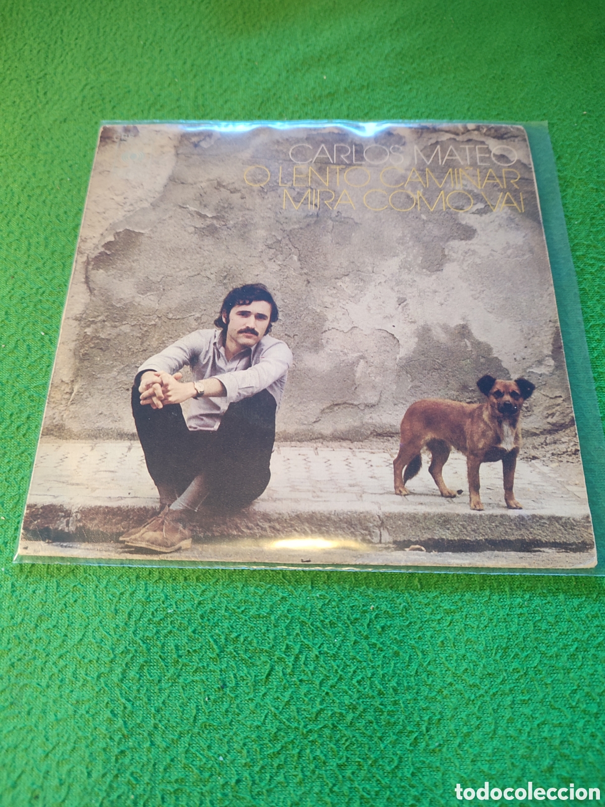 Discos de vinilo: Carlos Mateo - O lento caminar / Mira como vai