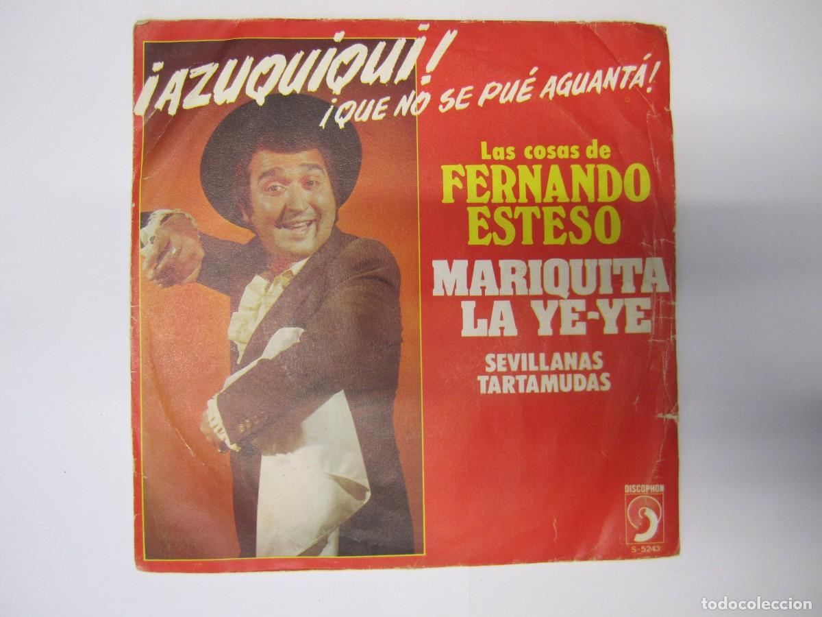 Disques de vinyle: disco vinilo single fernando esteso &iexcl;azuquiqui!