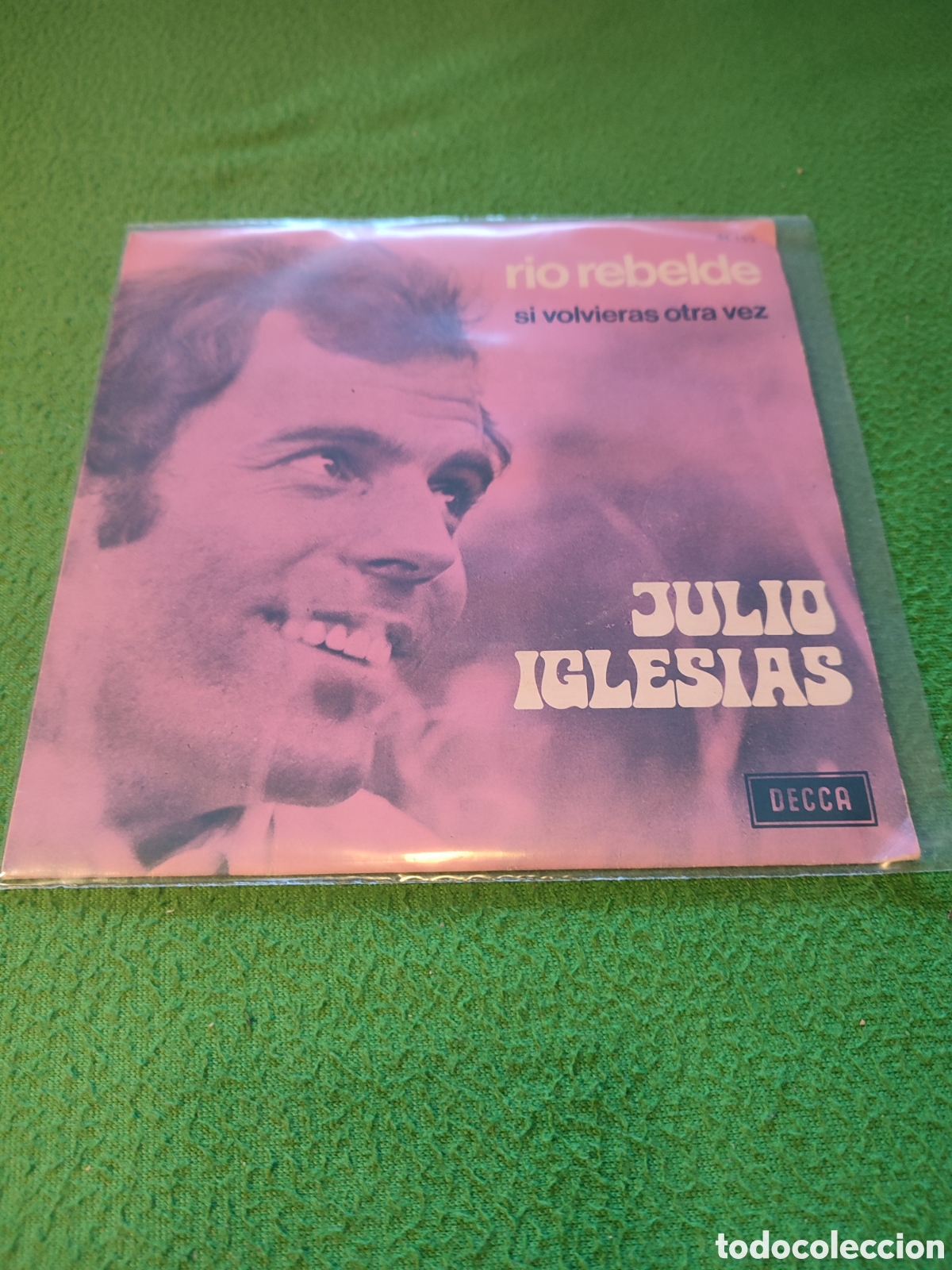 Discos de vinilo: Julio Iglesias - R&iacute;o rebelde / Si volvieras otra vez