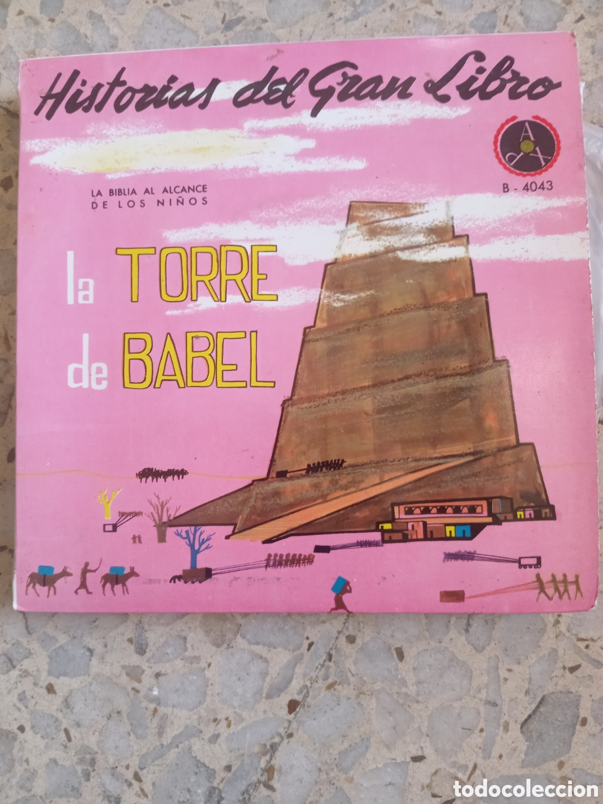 Discos de vinilo: EP LA TORRE DE BALBEL HISTORIAS DEL GRAN LIBRO 1961 LA BIBLIA AL ALCANCE DE LOS NI&Ntilde;OS