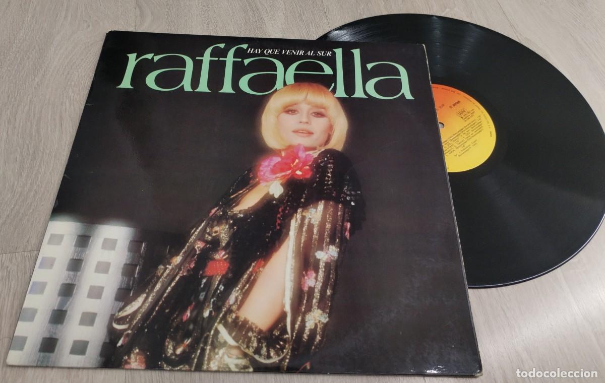 Discos de vinilo: RAFFAELLA CARRA - HAY QUE VENIR AL SUR ..LP CBS 10 TEMAS ..ORIGINAL ESPA&Ntilde;OL - 1978 - BUEN ESTADO