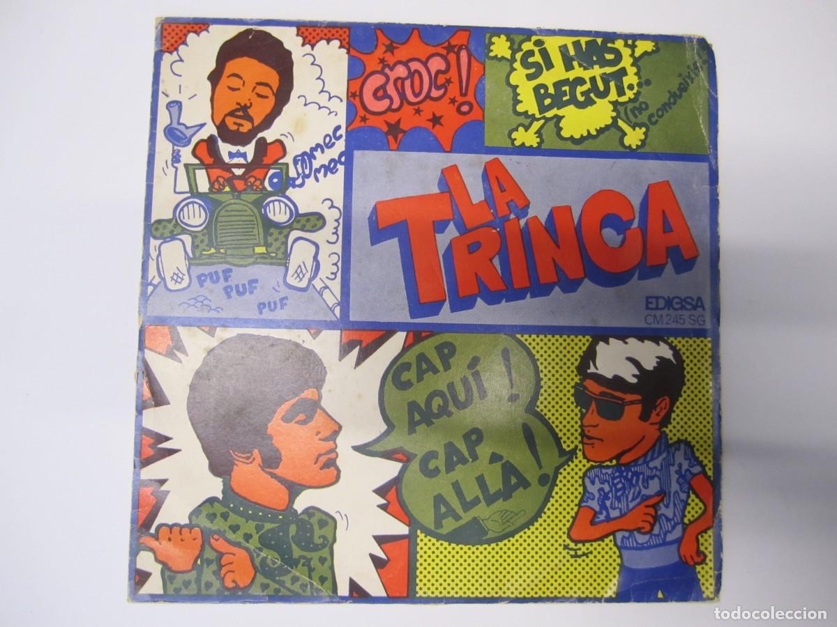 Discos de vinilo: disco vinilo single la trinca si has begut - Foto 1