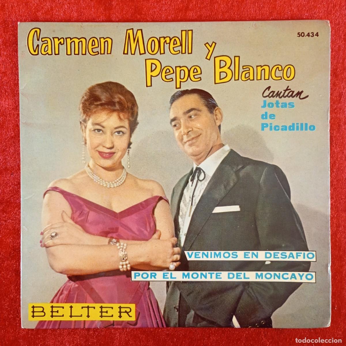 Discos de vinilo: CARMEN MORELL Y PEPE BLANCO CANTAN JOTAS DE PICADILLO - 50.434 - SINGLE - DISCO VINILO / 4172