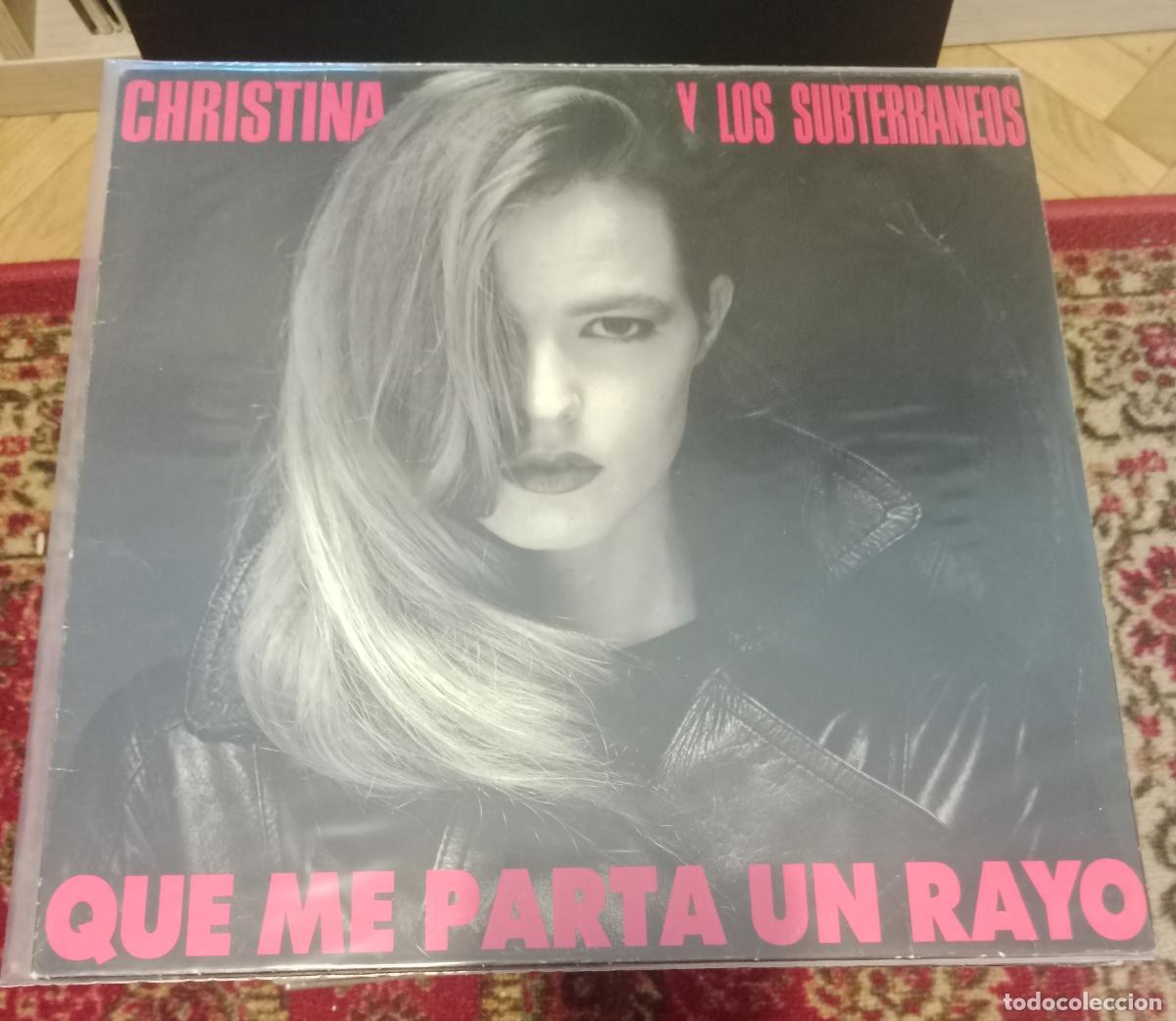 Discos de vinilo: Christina Y Los Subterraneos &ndash; Que Me Parta Un Rayo Lp Alemania 1992
