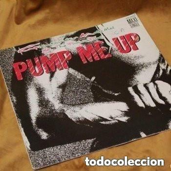 Disques de vinyle: Grandmaster Melle Mel & The Furious Five, Pump Up, Sugar Hill Records/Zafiro. 1985. Edici&oacute;n espa&ntilde;ol