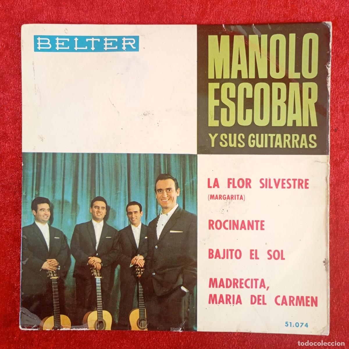 Discos de vinilo: MANOLO ESCOBARY SUS GUITARRAS - LA FLOR SILVESTRE - 51.074 - SINGLE - DISCO VINILO / 4194