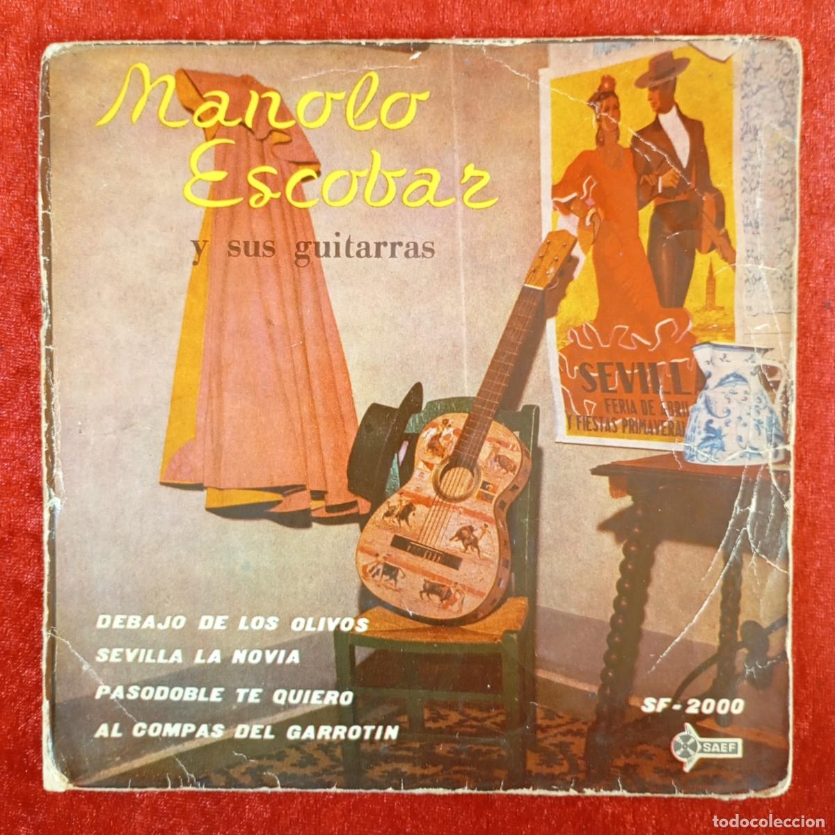 Discos de vinilo: MANOLO ESCOBAR Y SUS GUITARRAS - DEBAJO DE LOS OLIVOS - SF-2000 - SINGLE - DISCO VINILO / 4196