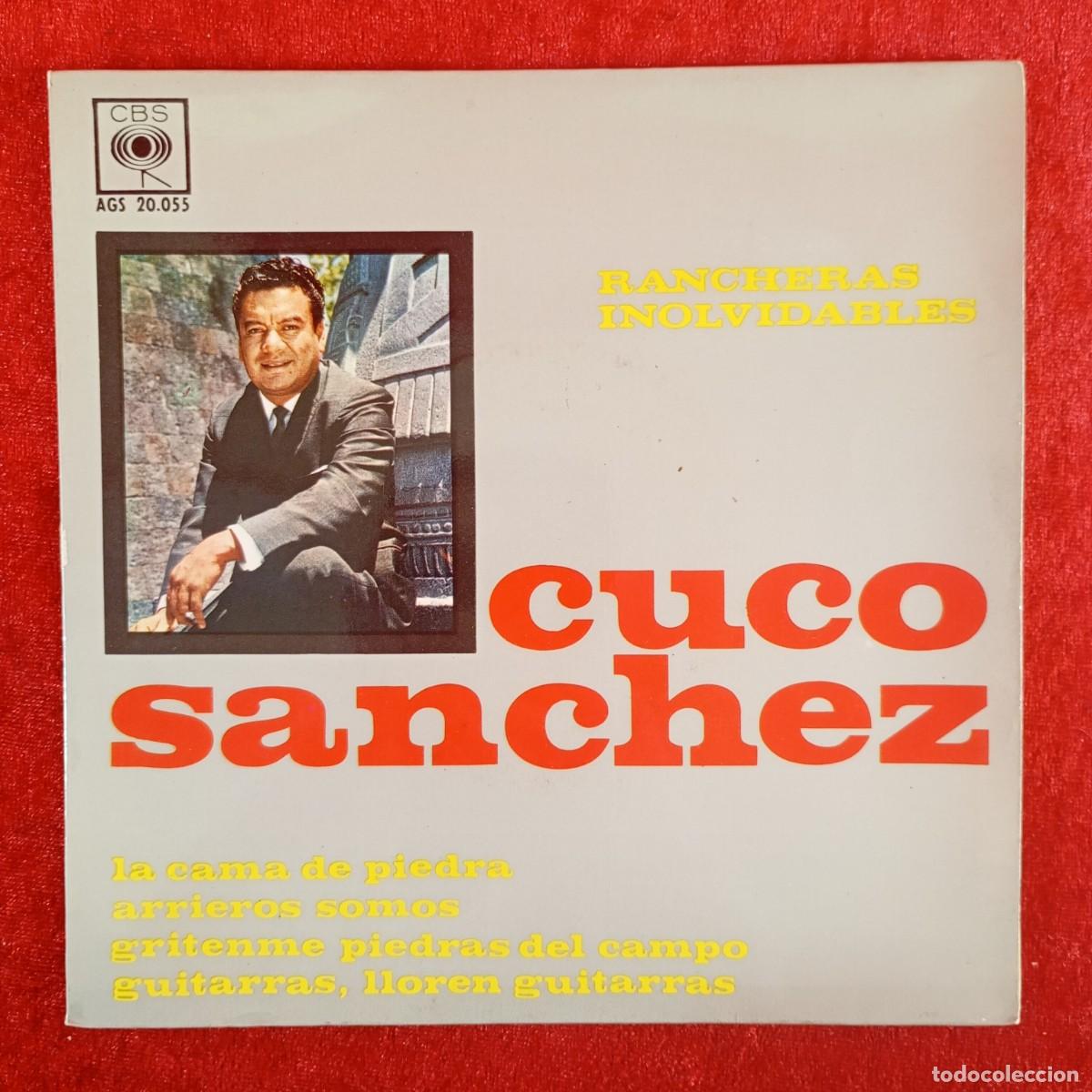 Discos de vinilo: CUCO SANCHEZ - RANCHERAS INOLVIDABLES - LA CAMA DE PIEDRA - AGS 20.05 - SINGLE - DISCO VINILO / 4200