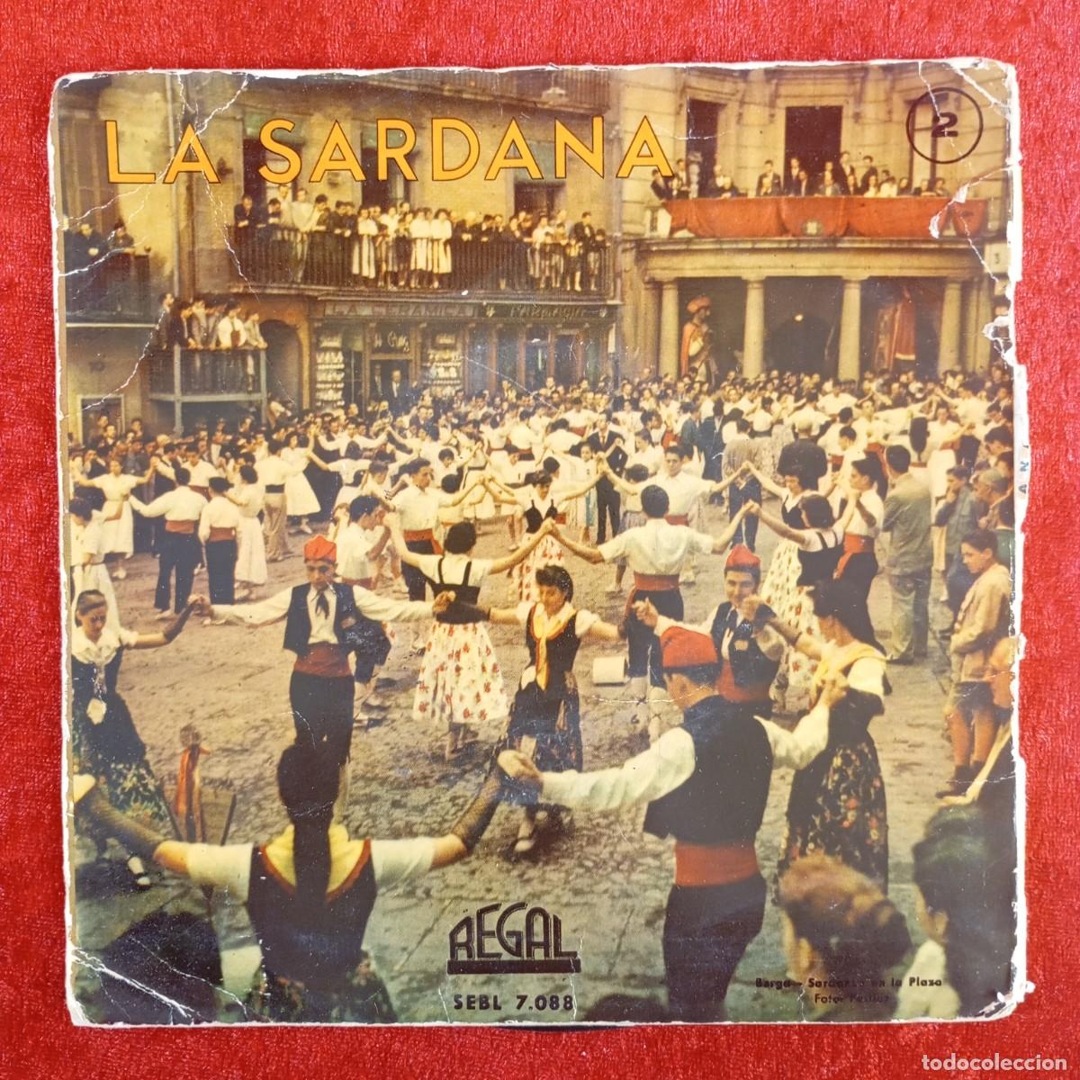 Discos de vinilo: LA SARDANA - 2 - REGAL - SEBL 7.088 - LA PRINCIPAL DE LA BISBAL - SINGLE - DISCO VINILO / 4208