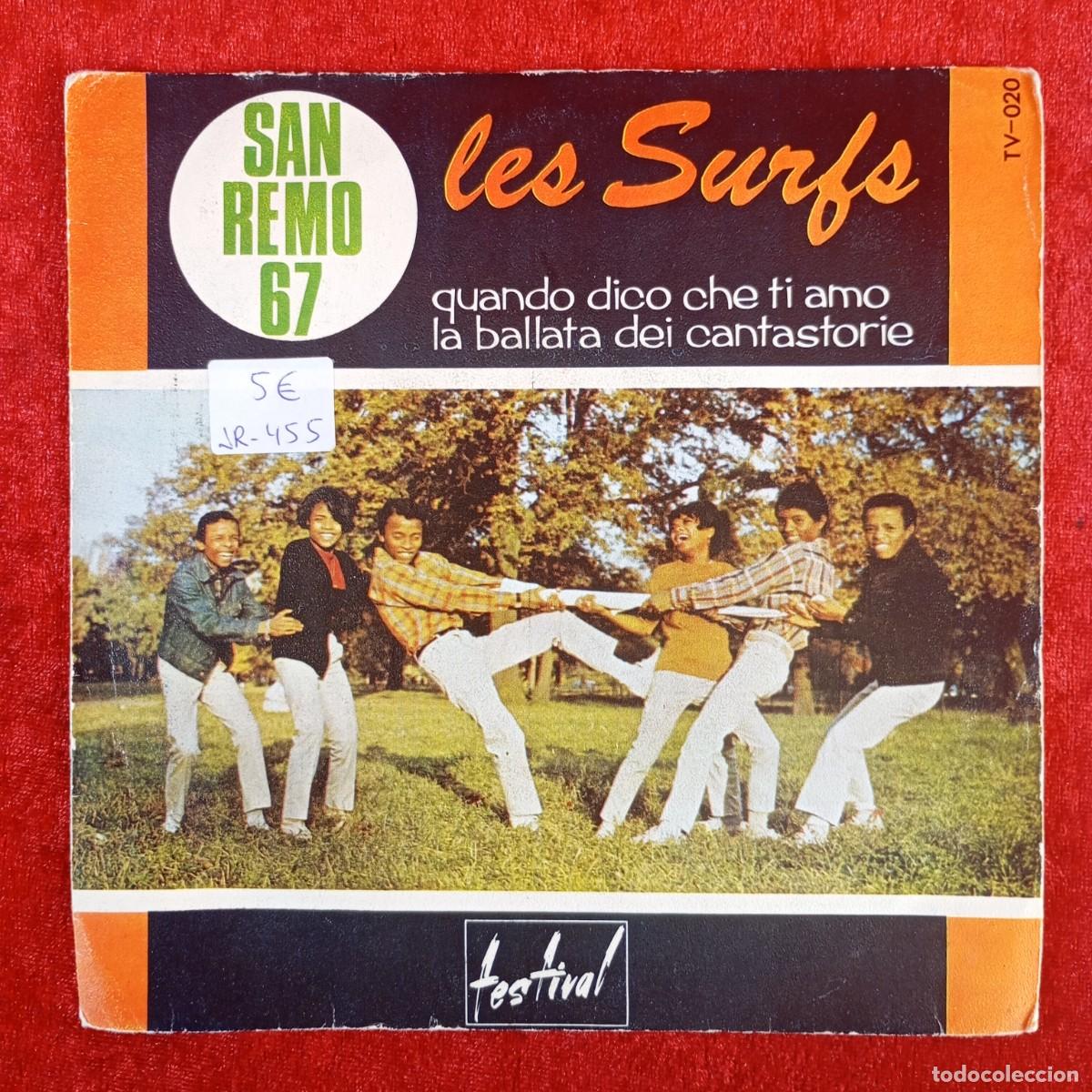 Discos de vinilo: LES SURFS - QUANDO DICO CHE TI AMO - LA BALLTA DEI CANTASTORIE TV-020 - SINGLE - DISCO VINILO / 4211