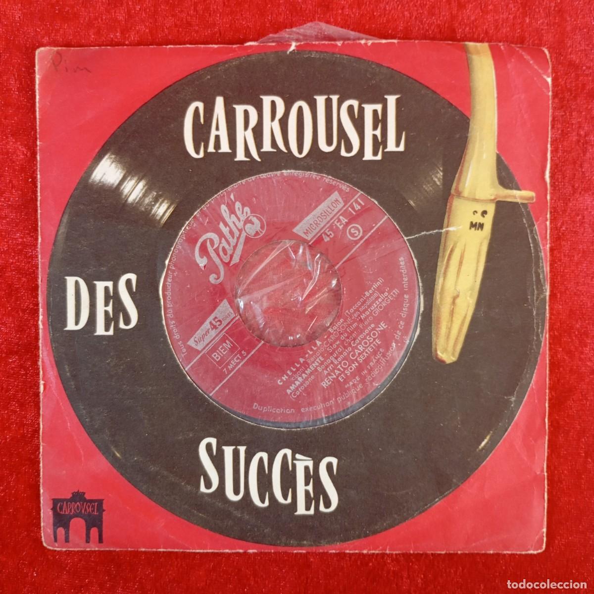 Discos de vinilo: RENATO CAROSONE ET SON SEXTETTE - CHELLA-LL&Aacute; - AMARAMENTE - SINGLE - DISCO VINILO / 4222