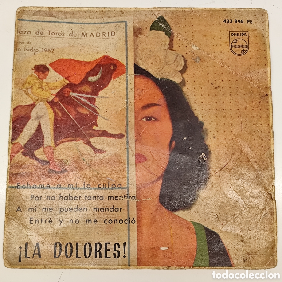 Discos de vinilo: LA DOLORES - ECHAME A M&Iacute; LA CULPA - 433 846 PE - SINGLE - DISCO VINILO / 4224