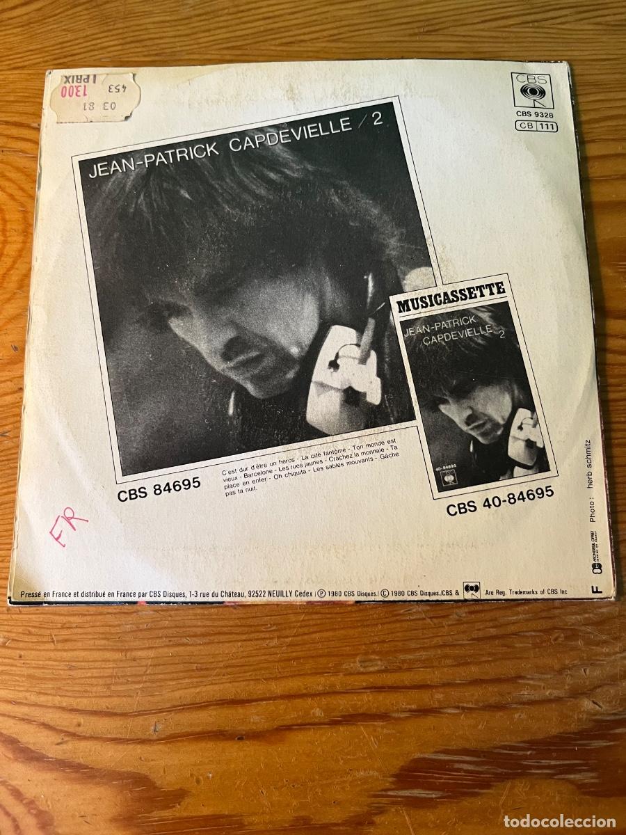 Discos de vinilo: Jean-Patrick Capdevielle &lrm;&ndash; Cest Dur D&ecirc;tre Un H&eacute;ros Label: CBS &lrm; - Foto 2