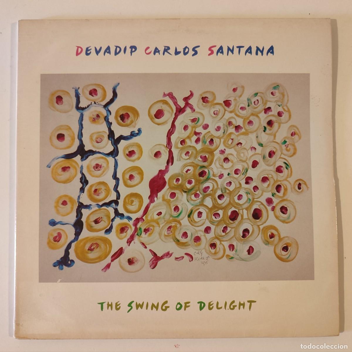 Discos de vinilo: The Swing Of Delight - Devadip Carlos Santana
