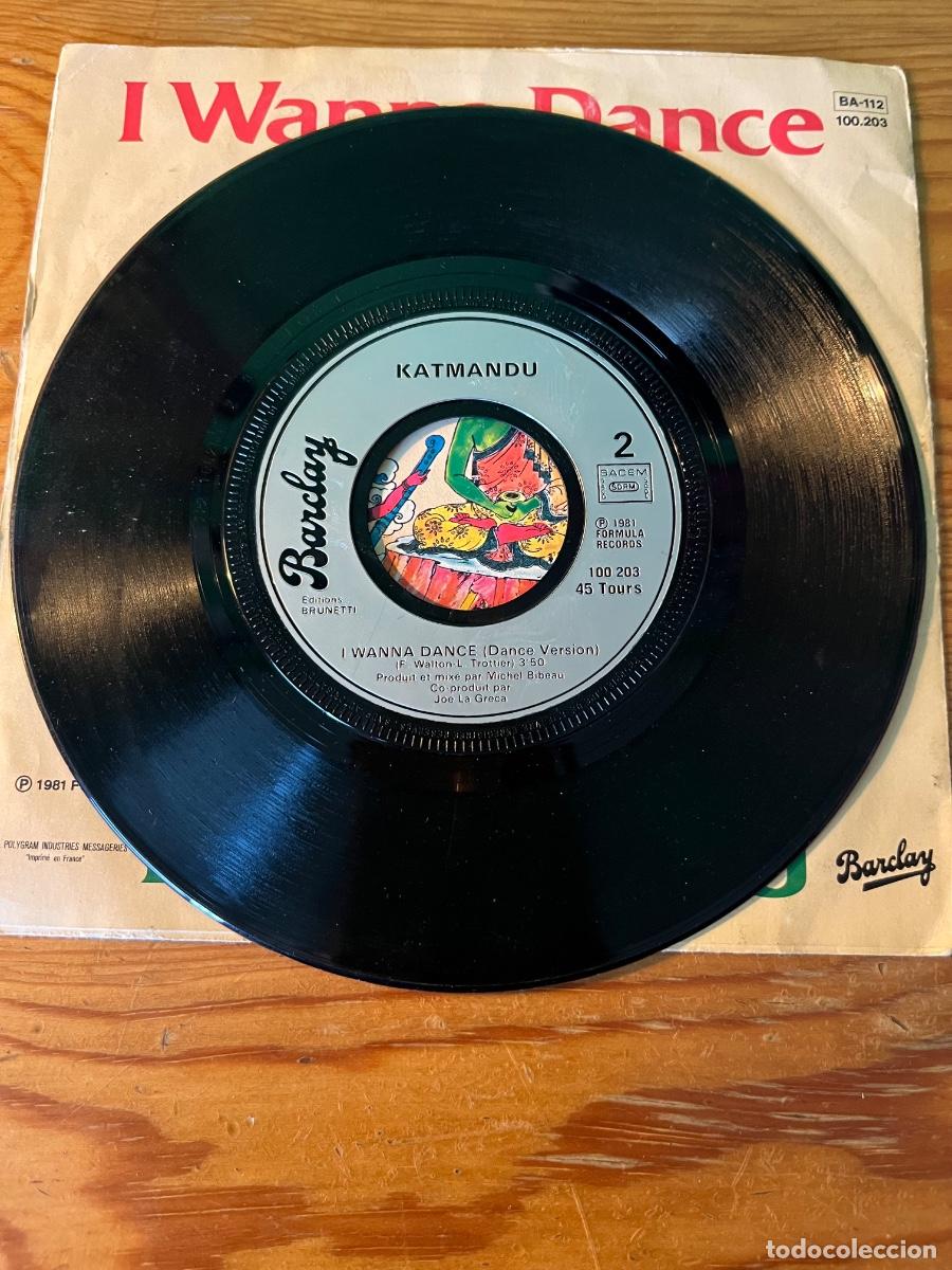 Discos de vinilo: I WANNA DANCE KATMANDU 1981 SINGLE - Foto 3