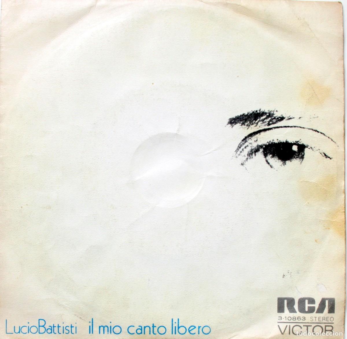 Discos de vinilo: LUCIO BATTISTI: IL MIO CANTO LIBERO / CONFUSIONE- RCA 1973
