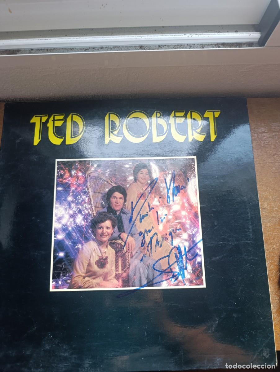 Discos de vinilo: LP Ted Robert &ndash; Ted Robert Firmado - Foto 1