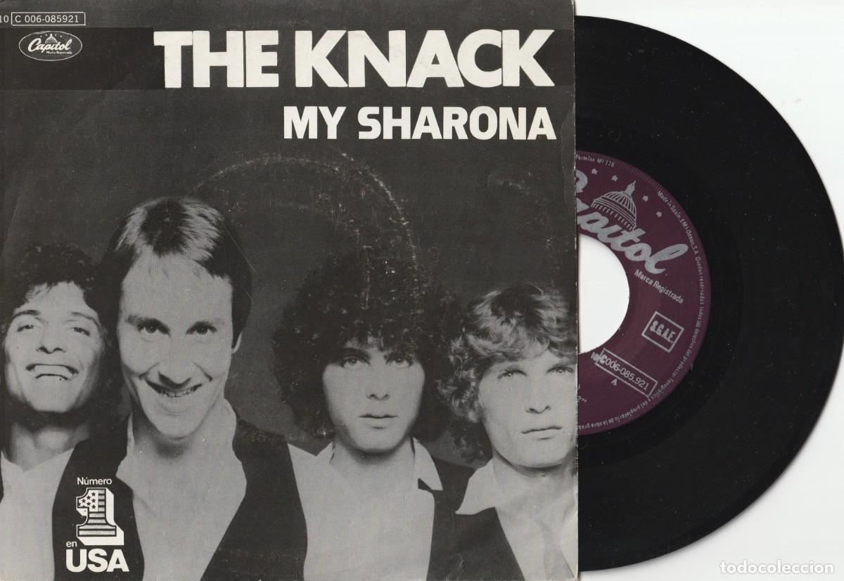 Discos de vinilo: THE KNACK - MY SHARONA + 1 (SINGLE CAPITOL 1979 ESPA&Ntilde;A) MUY BUEN ESTADO