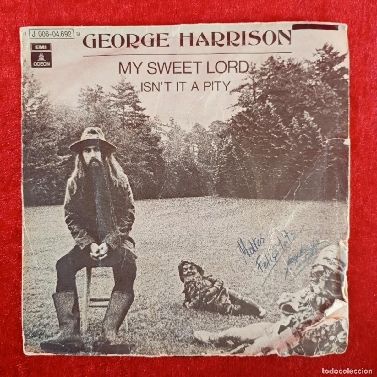 Discos de vinilo: GEORGE HARRISON - MY SWEET LORD - ISN'T IT A PITY - 1 J 006-04.692 - SINGLE - DISCO VINILO / 4234