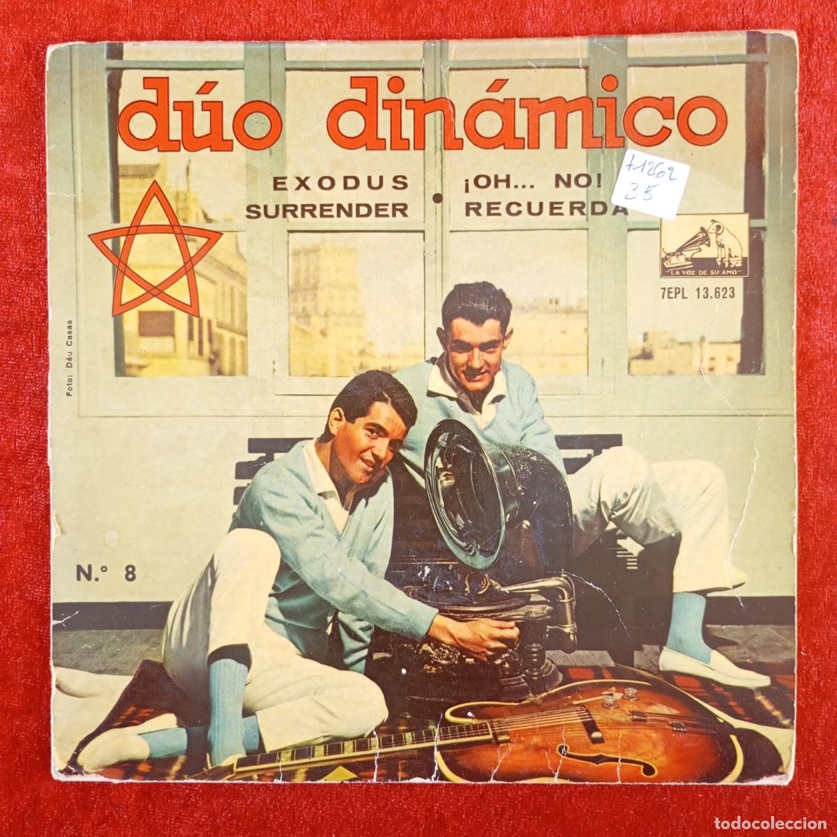 Discos de vinilo: D&Uacute;O DIN&Aacute;MICO - EXODUS - SURRENDER - OH NO! RECUERDA - 7EPL 13.623 - SINGLE - DISCO VINILO / 4240