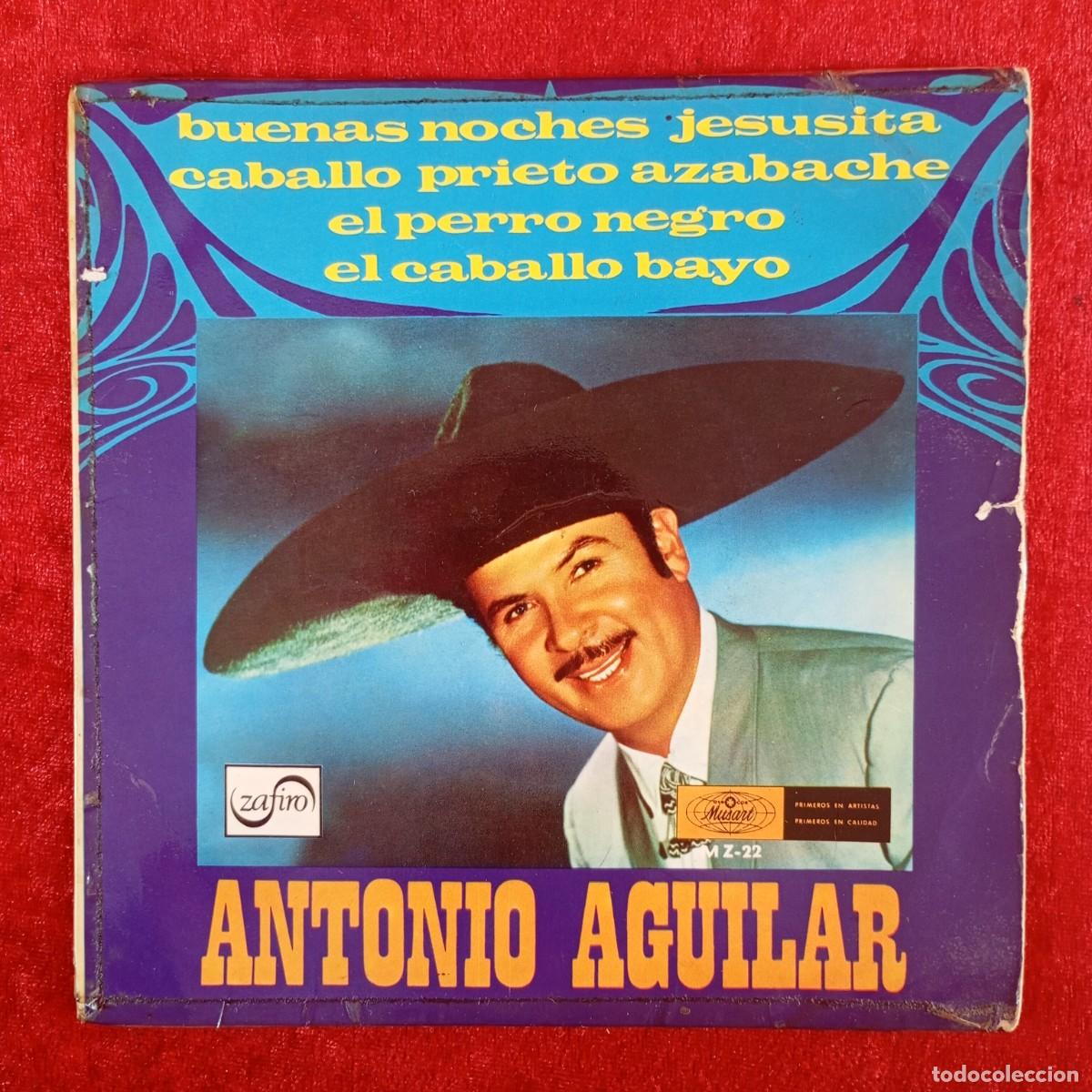 Discos de vinilo: ANTONIO AGUILAR - BUENAS NOCHES - JESUSITA - MZ-22 - SINGLE - DISCO VINILO / 4245