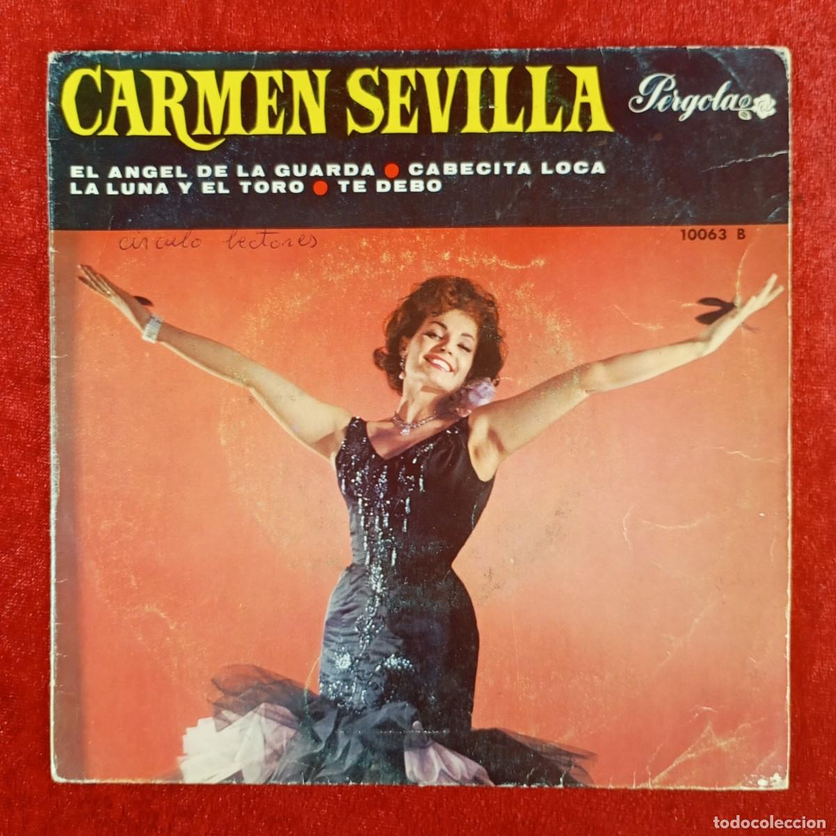 Discos de vinilo: CARMEN SEVILLA - EL ANGEL DE LA GUARDA - CABECITA LOCA - 10063 B - SINGLE - DISCO VINILO / 4272