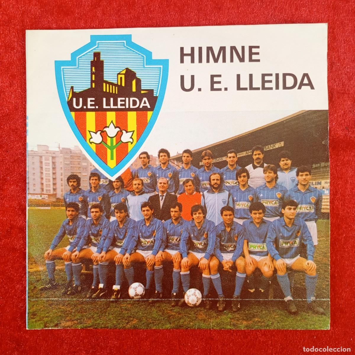 Discos de vinilo: HIMNE U.E. LLEIDA - UNI&Oacute; ESPORTIVA LLEIDA - RAR&Iacute;SIM - FM-68746 - SINGLE - DISCO VINILO / 4281