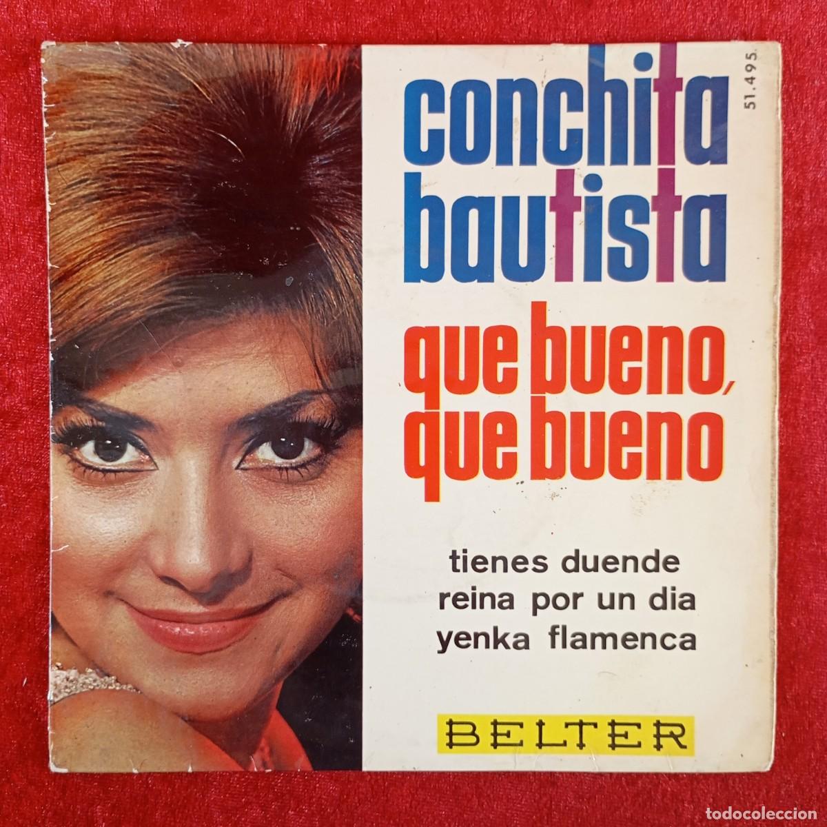 Discos de vinilo: CONCHITA BAUTISTA - QUE BUENO, QUE BUENO - 51.495 - SINGLE - DISCO VINILO / 4289