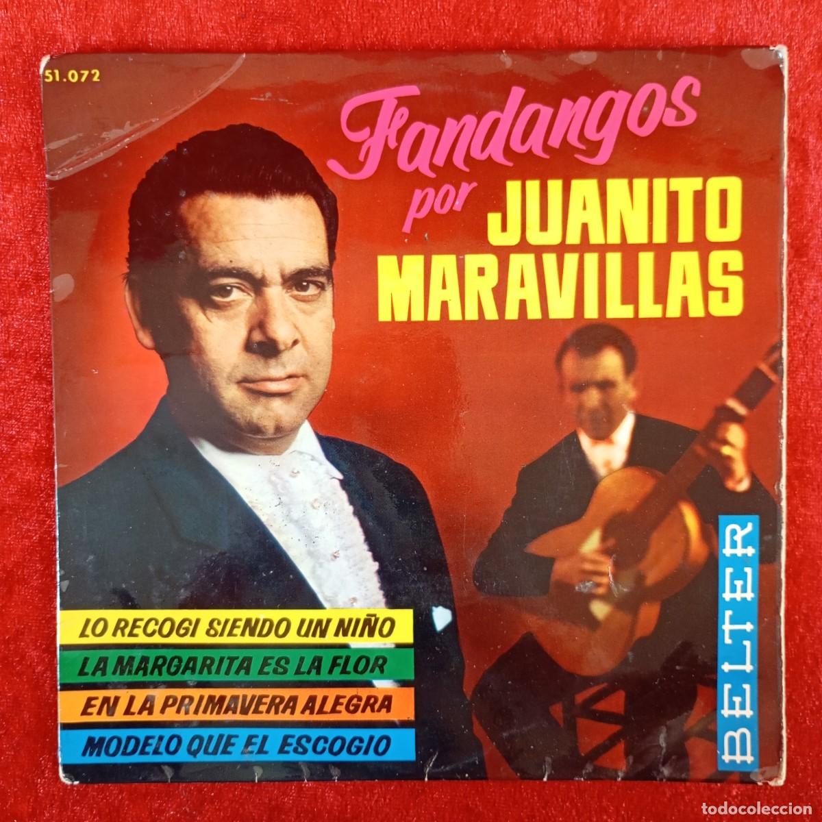 Discos de vinilo: FANDANGOS POR JUANITO MARAVILLAS - 51.072 - LO RECOGI SIENDO UN NI&Ntilde;O - SINGLE - DISCO VINILO / 4295