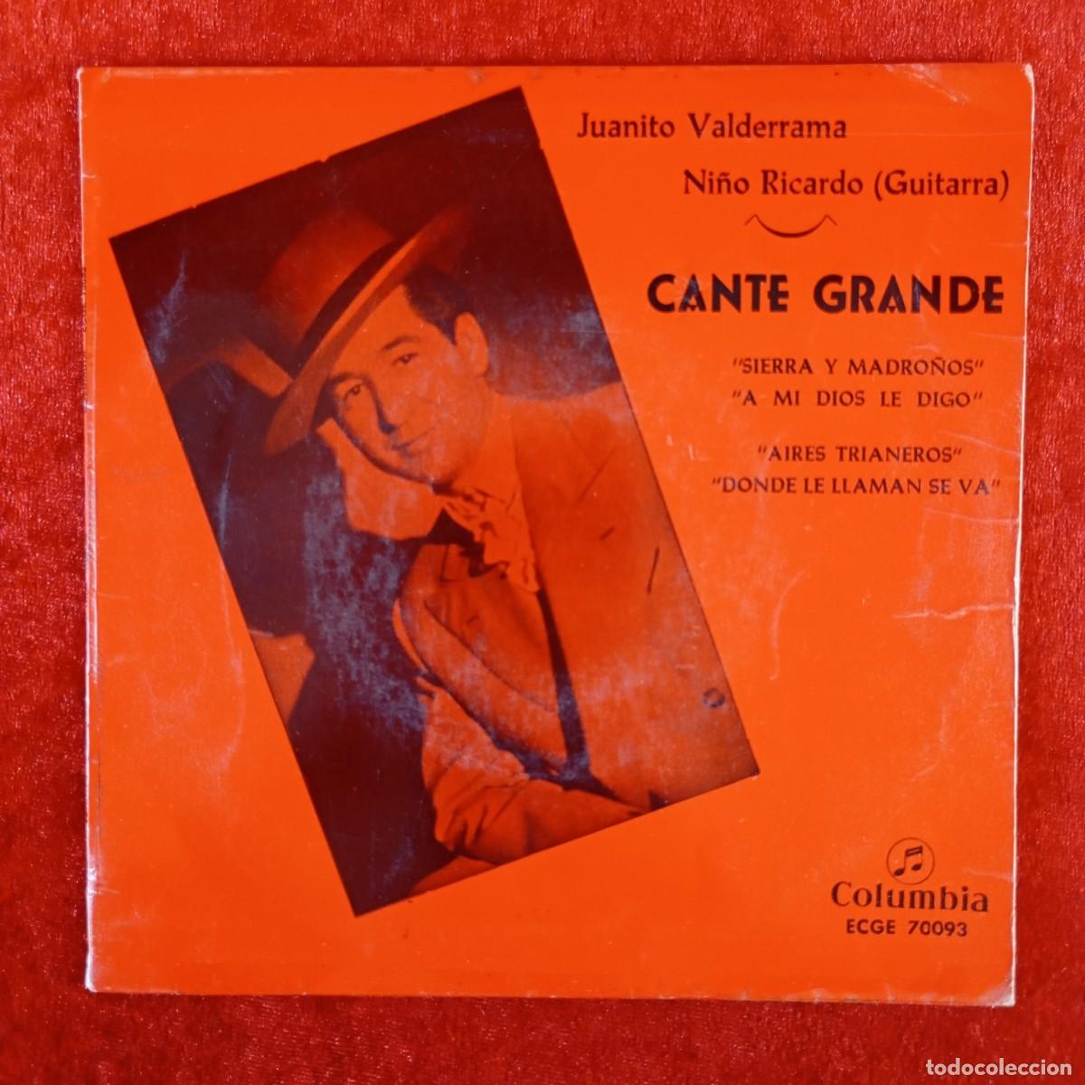 Discos de vinilo: CANTE GRANDE - JUANITO VALDERRAMA - NI&Ntilde;O RICARDO - ECGE 70093 - SINGLE - DISCO VINILO / 4298