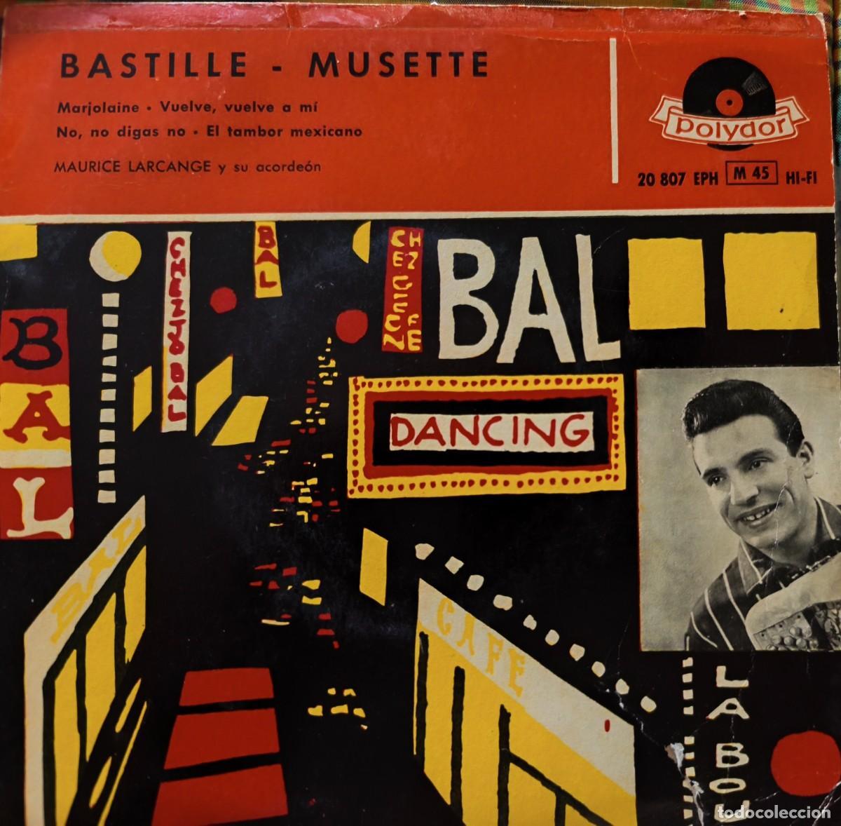 Discos de vinilo: BASTILLE - MUSETTE: Maurice Larcange