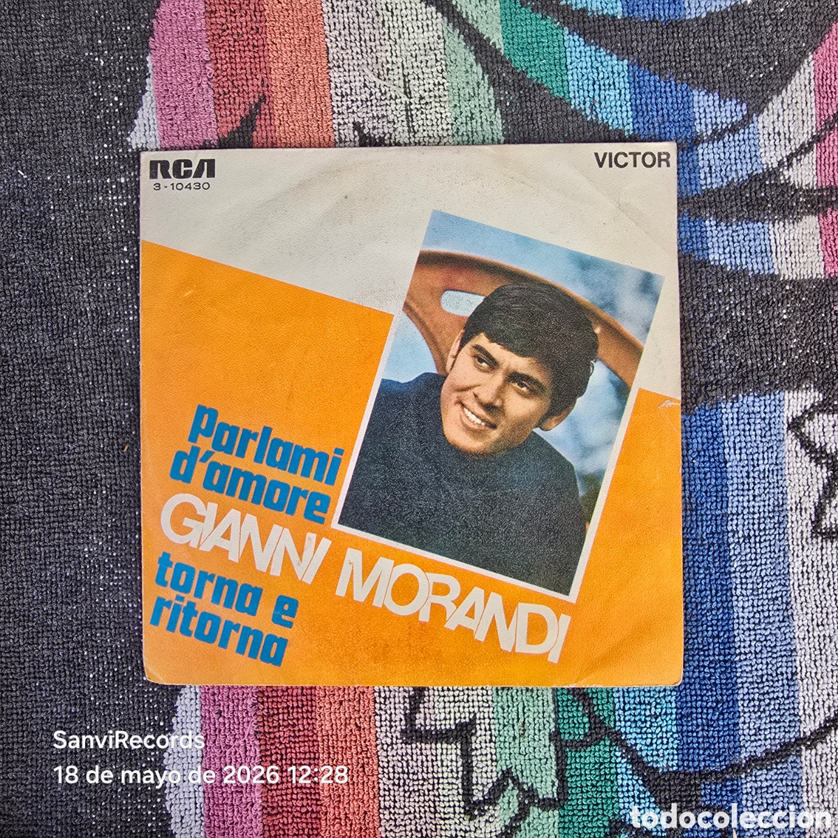 Discos de vinilo: [SINLGE] GIANNI MORANDI: PARLAMI D'AMORE - TORNA E RITORNA (RCA VICTOR) (1969)