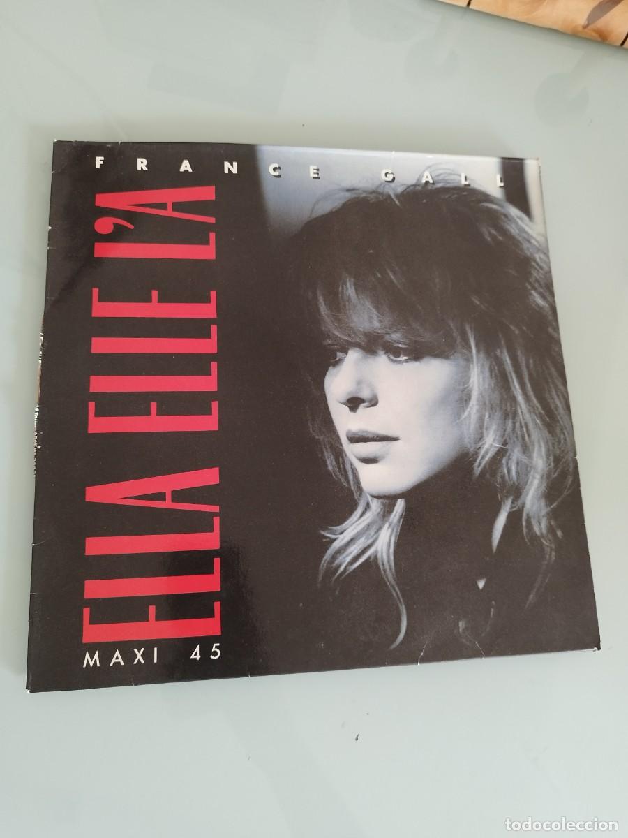 Discos de vinilo: France Gall &ndash; Ella Elle L'A. Vinilo maxi single.