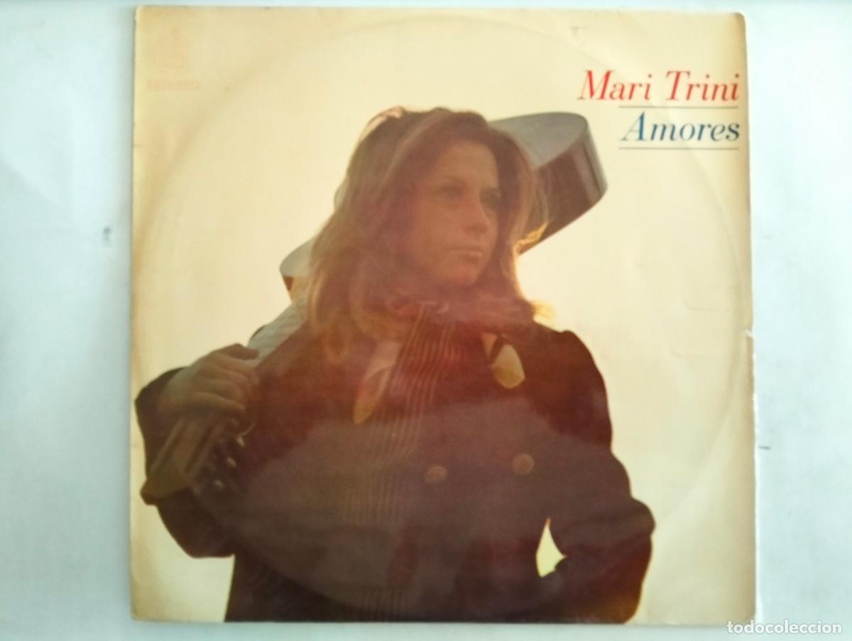 Discos de vinilo: MARI TRINI, DISCO LP AMORES, EDITADO HISPAVOX, A&Ntilde;O 1970