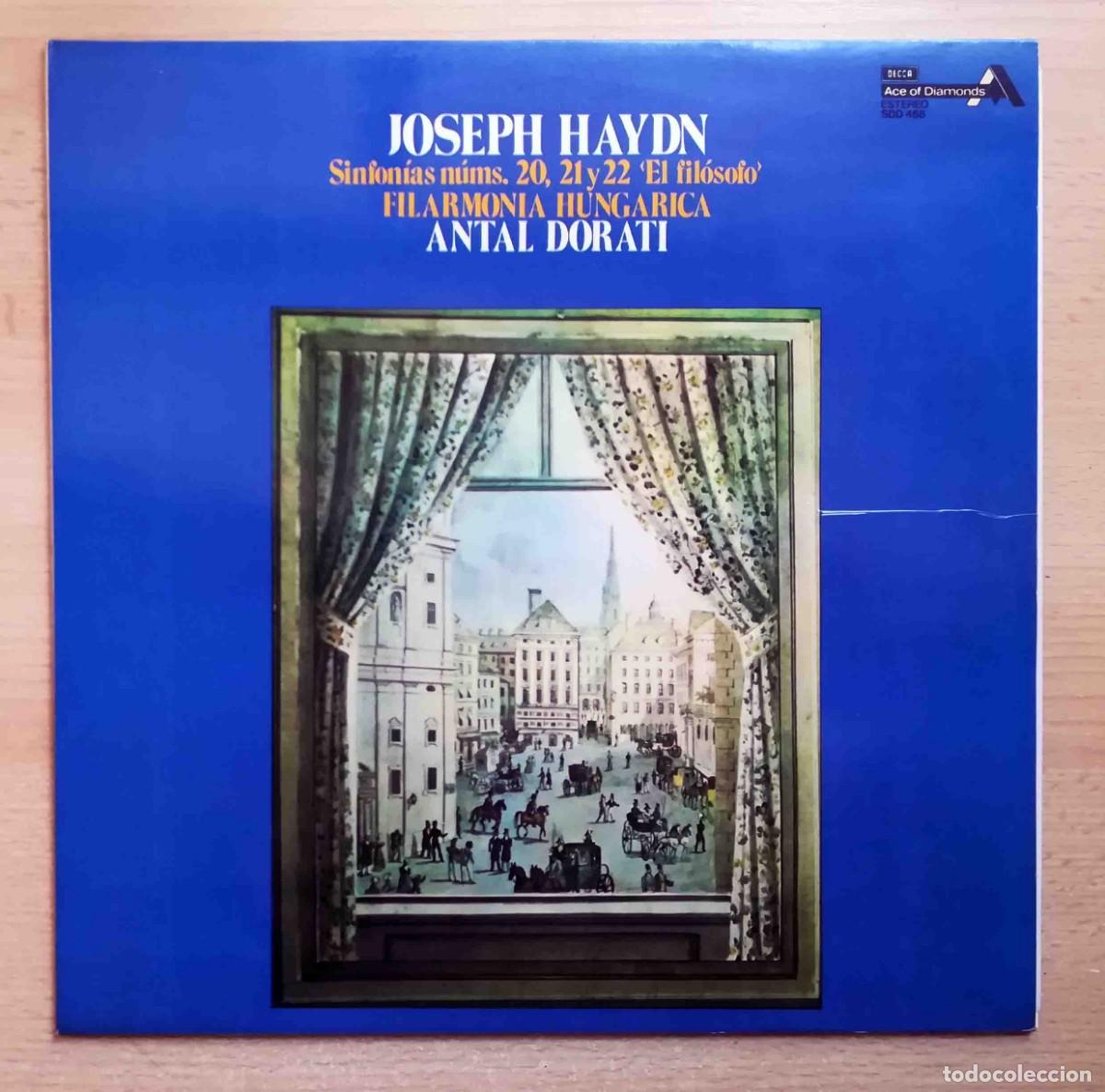 Discos de vinilo: Haydn. Sinfon&iacute;as N&ordm; 20, 21, y 22 El fil&oacute;sofo. Filarmonia Hungarica. Antal Dorati.
