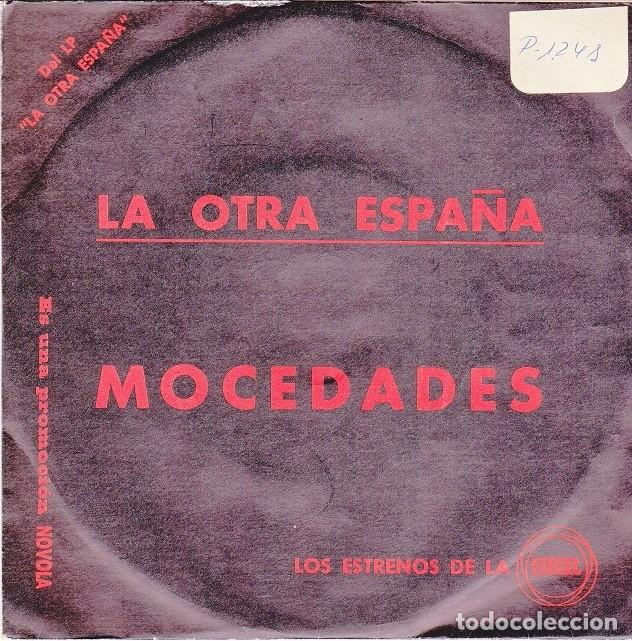 Discos de vinilo: Mocedades &ndash; La otra Espa&ntilde;a (un solo tema). NOVOLA SER &ndash; 1975