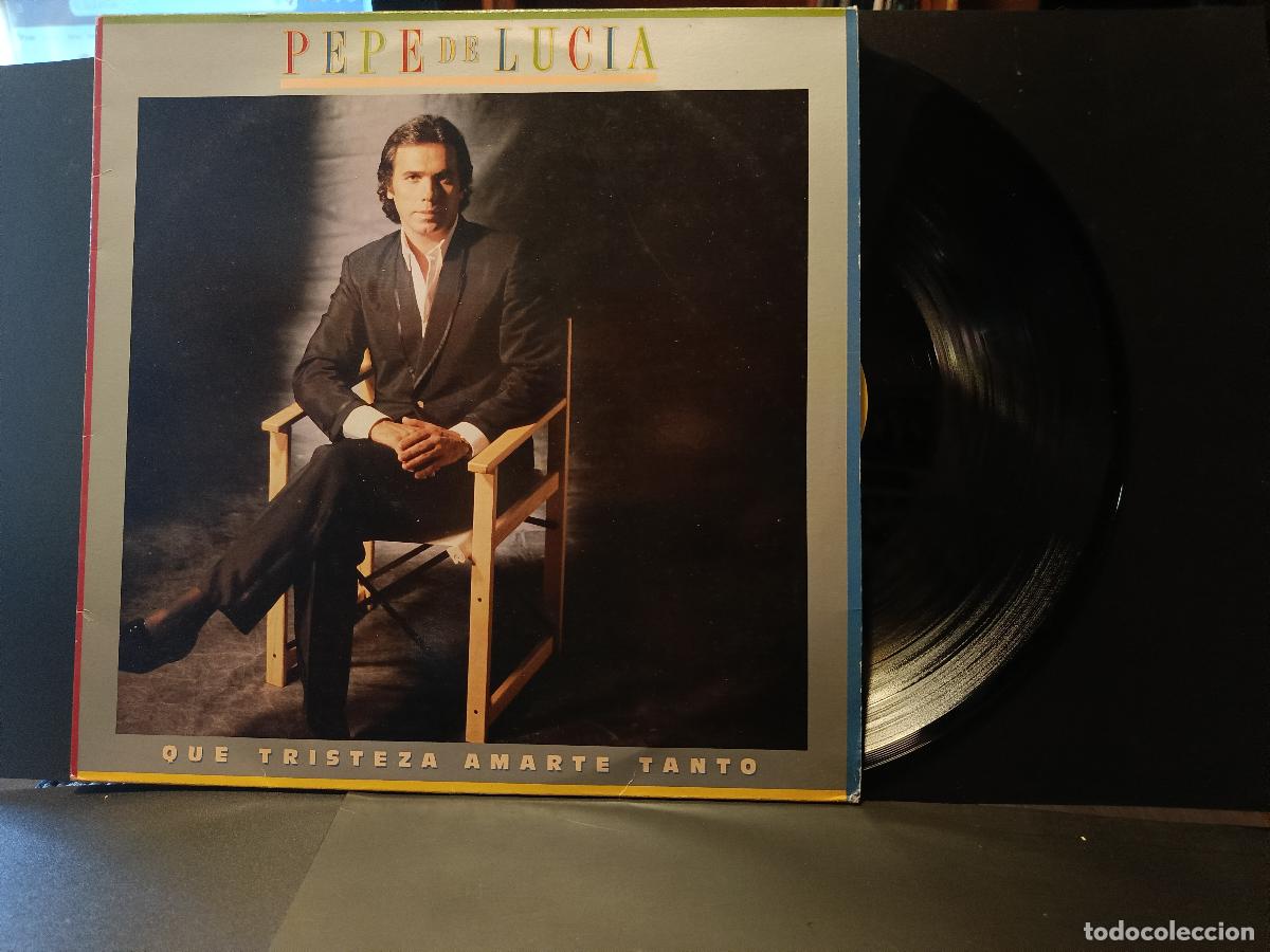 Discos de vinilo: LP-Pepe de Lucia-Que tristeza amarte tanto PROMO CBS 1987 PEPETO