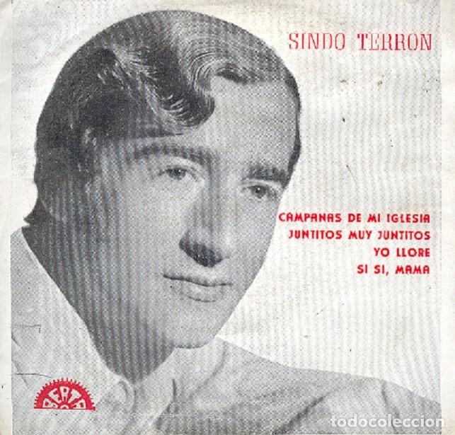 Discos de vinilo: Sindo Terr&oacute;n &ndash; Campanas de mi iglesia; Yo llor&eacute;; S&iacute;, s&iacute; mam&aacute; + 1 &ndash; BERTA 68-143 (PROMO) &ndash; 1969