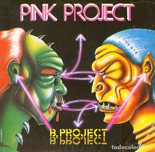 Discos de vinilo: Pink Project &ndash; B-Project; Medley Billie Jean &ndash; CBS 3656 &ndash; 1983