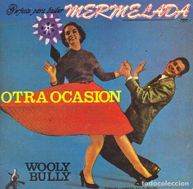 Discos de vinilo: Mermelada &ndash; Otra ocasi&oacute;n; Wooly Bully &ndash; VICTORIA 10.261 &ndash; 1987