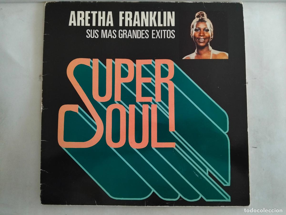 Discos de vinilo: ARETHA FRANKLIN, DISCO LP SUPER SOUL, EDITADO ATLANTIC, A&Ntilde;O 1982