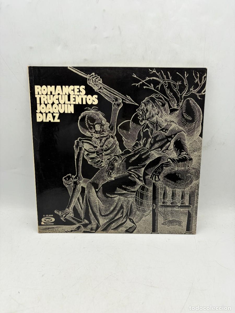 Discos de vinilo: LP - JOAQUIN DIAZ - ROMANCES TRUCULENTOS - MOVIE PLAY