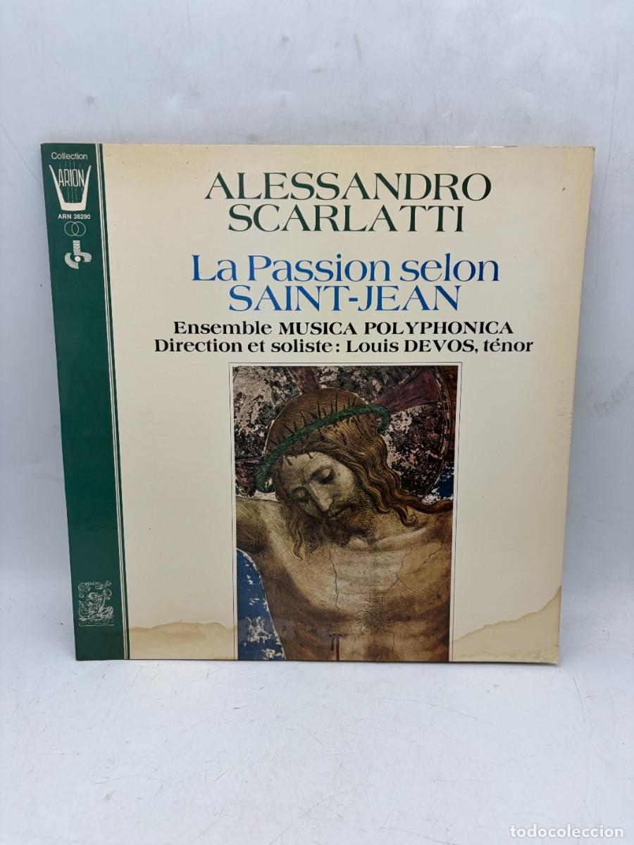 Discos de vinilo: LP - ALESSANDRO SCARLATTI - LA PASSION SELON SAINT-JEAN - LOUIS DEVOS / MUSICA POLYPHONICA - ARION