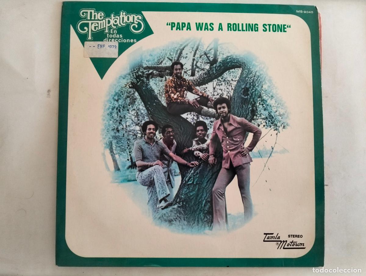 Discos de vinilo: THE TEMPTATIONS, DISCO LP PAPA WAS A ROLLING STONE, EDITADO MOTOWN RECORDS, A&Ntilde;O 1972