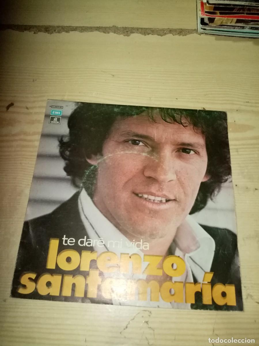 Discos de vinilo: LORENZO SANTAMARIA. TE DARE MI VIDA C2V - Foto 1
