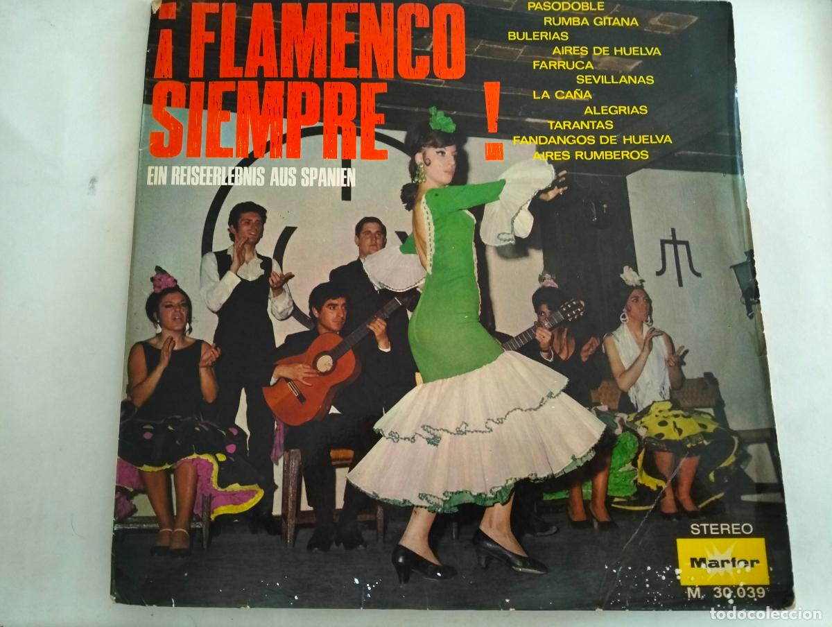 Discos de vinilo: FLAMENCO SIEMPRE, DISCO LP EIN REISEERLEBNIS AUS SPANIEN, EDITADO MARFER, MADE IN GERMANY