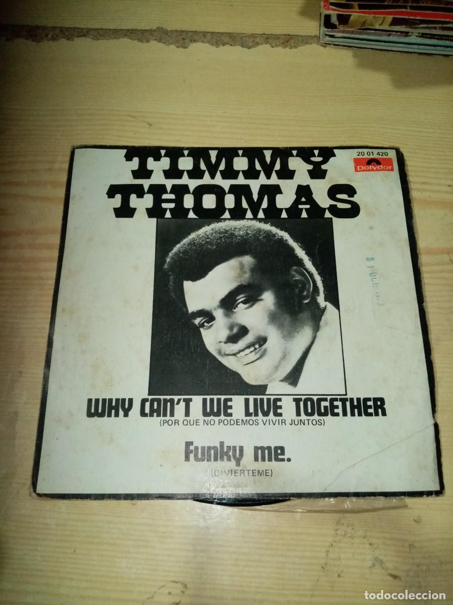 Discos de vinilo: TIMMYTHOMAS. WHY CAN&acute;T WE LIVE TOGETHER. FUNKY ME. C2V