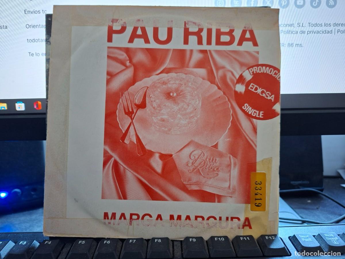 Discos de vinilo: PAU RIBA - MARGA MARGURA - SINGLE DE VINILO PROMOCIONAL - C- 63