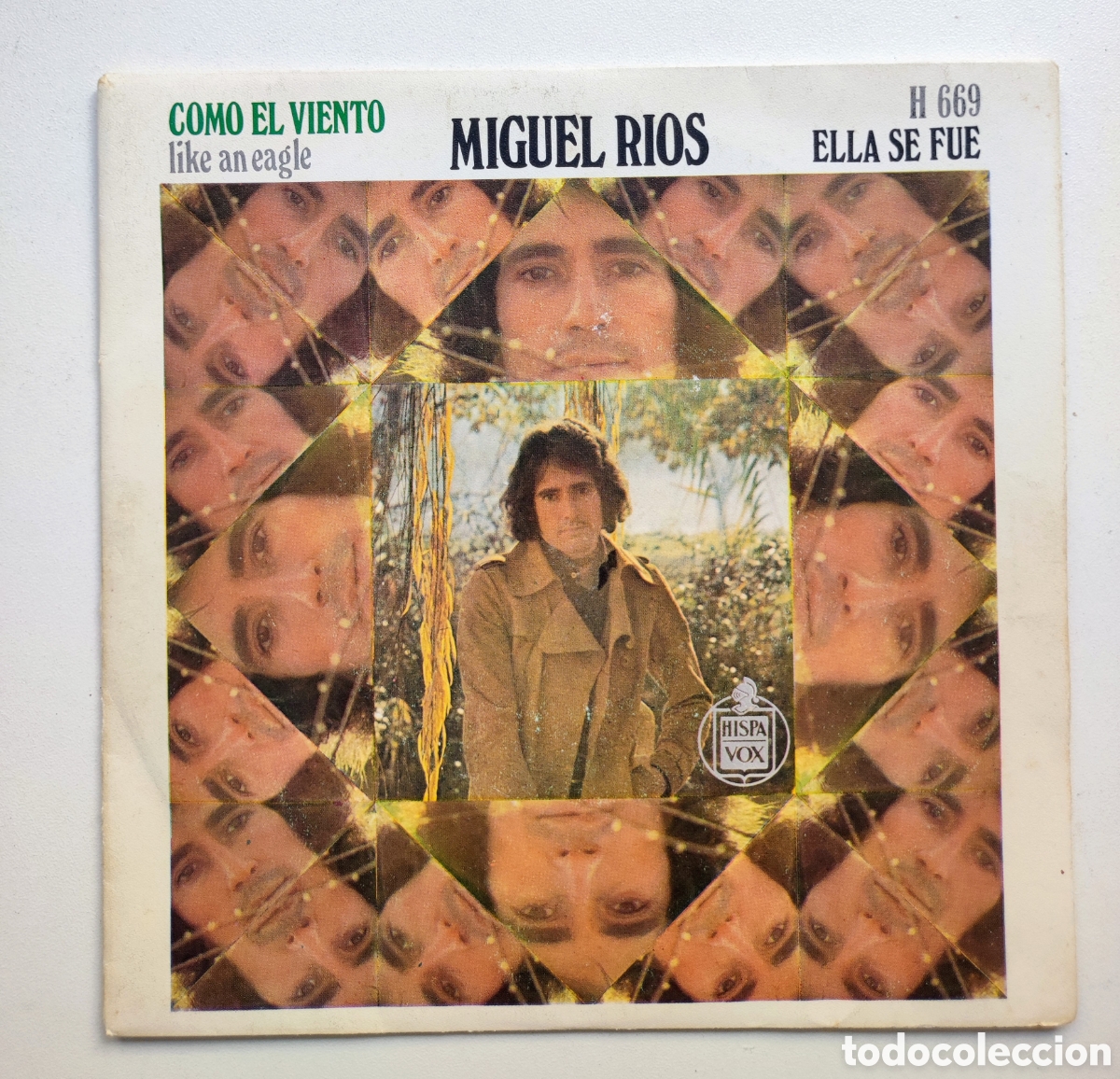 Discos de vinilo: 1970 - MIGUEL R&Iacute;OS / COMO EL VIENTO + ELLA SE FUE - HISPAVOX 1970 SINGLE
