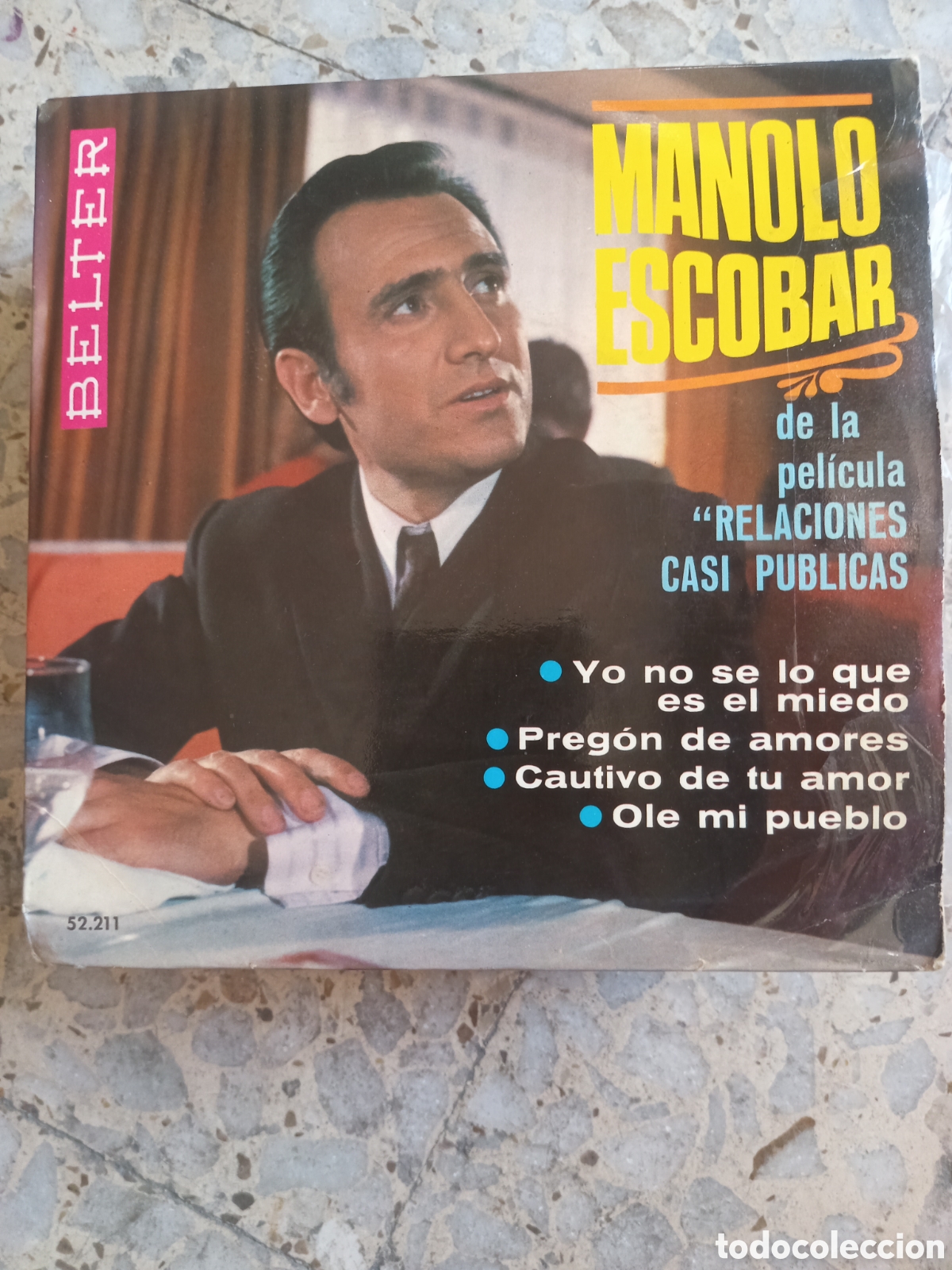 Discos de vinilo: EP MANOLO ESCOBAR YO NO SE LO QUE ES EL MIEDO 1968